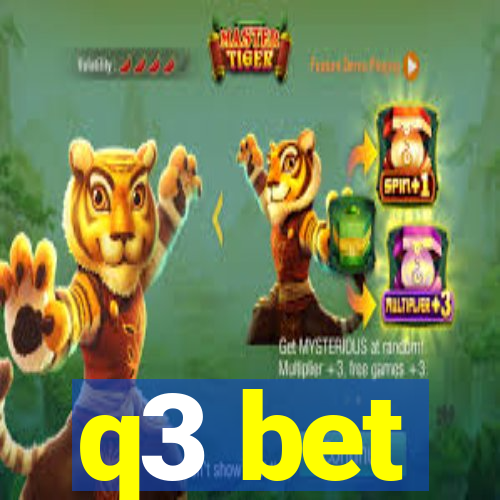 q3 bet